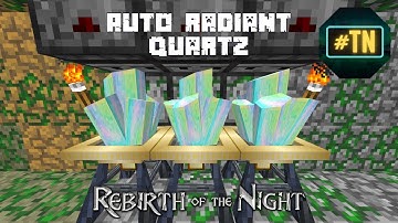 Minecraft RotN Guide: Automating Radiant Quartz/Resonators!