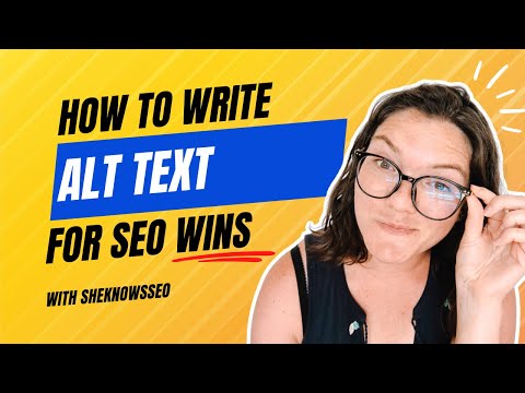 Using ALT Text to Rank Higher on Google | Image SEO Step-by-Step Guide