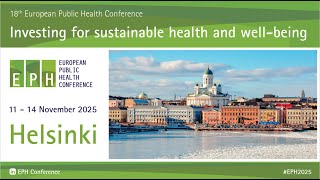 EPH2025 – Plenary 2: Public health in the era of misinformation and disinformation