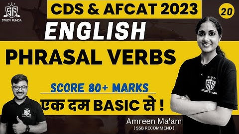 English : Phrasal Verbs | CDS 1 2023 | AFCAT 1 2023 | #afcat2023 #cds2023 #studyfunda