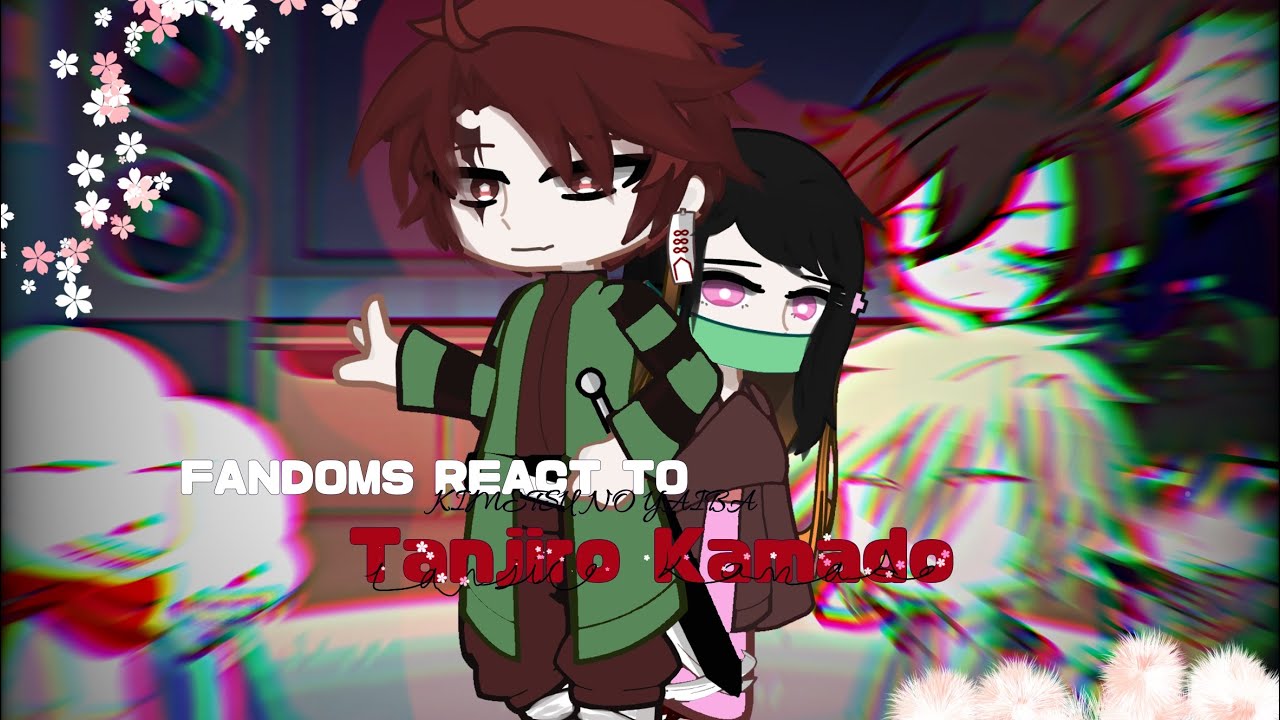 Fandoms React To Each Others🗣️||Kny||❤️‍🔥Tanjiro Kamado❤️‍🔥||Pt2||PUT IN 2X||🙂‍↕️🙂‍↕️