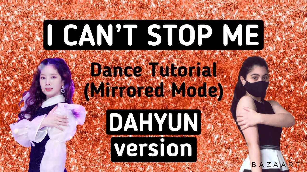 TWICE I can’t stop me- Dance Tutorial (DAHYUN version) - YouTube