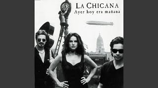 Video thumbnail of "La Chicana - Qué Querés Con Ese Loro?"