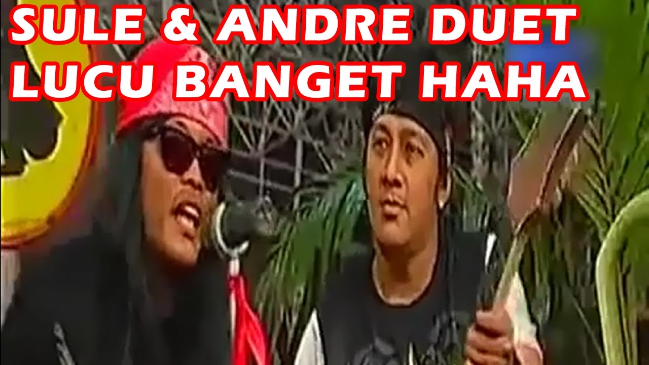 SULE ANDRE DUET LAGU BALONKU Bikin NGAKAK Abis LUCU Banget Hahaha