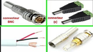 تعلم تركيب كابل كواكسيال لكاميرات المراقبة بخطوات بسيطة/Comment connecter un connecteur bnc/BNC