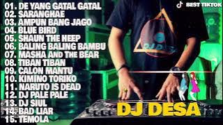 DJ DESA FULL REMIX TERBARU 2020 ENAK DIDENGAR - VIRAL DJ DE YANG GATAL GATAL SA -- (TANPA IKLAN)