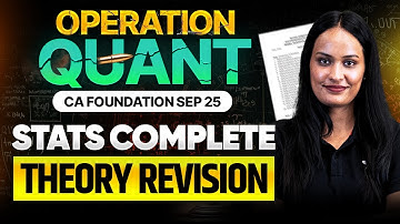 Stats Complete Theory Revision | Quantitative Aptitude   CA Foundation Sep 2025 | Shivani Sharma