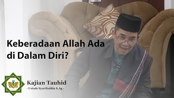Mengenal sifat Allah dalam diri - Ustadz Safarudin, S. Ag