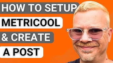 Metricool Tutorial : Setup and Create a Post