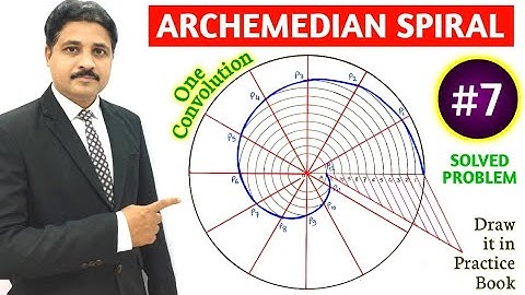 HOW TO DRAW AN ARCHIMEDEAN SPIRAL IN ENGINEERING GRAPHICS AND DRAWING SOLVED PROBLEM 7