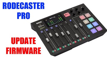 Rode Rodecaster Pro Update Firmware [ How To Tutorial ]