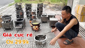 Bếp Tiết Kiệm Củi Giá Cực Rẻ Chỉ 299k Liên Hệ 0969.115.211 - 0961.876.309