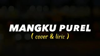 mangku purel || bajol ndanu & nova ardana cover liric
