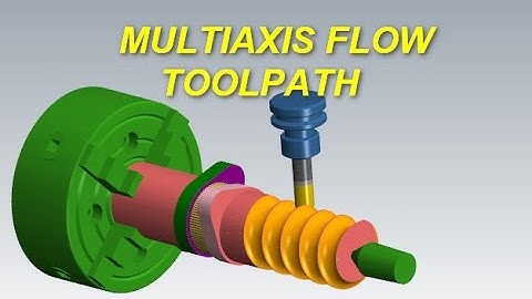 Mastercam Multiaxis Tutorial: Flow Multiaxis Toolpath - Part 2 of 2