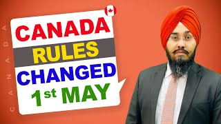 CANADA RULES CHANGED 1st May | STUDY VISA UPDATES 2024 | USA CANADA UK