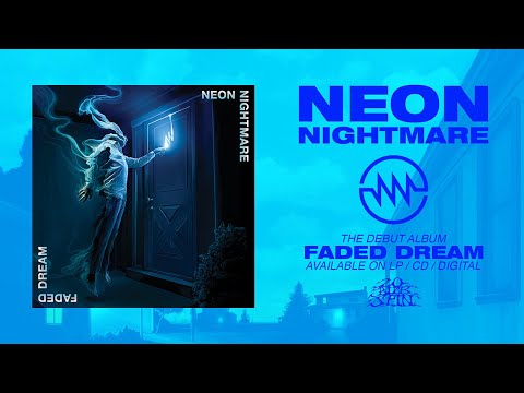 NEON NIGHTMARE - Faded Dream (Full Album) 20 Buck Spin NEON NIGHTMARE - Faded Dream (Full Album) 20 Buck Spin