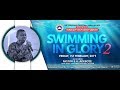 RCCG February 2019 Holy Ghost Service : Topic – Swimming In Glory 2