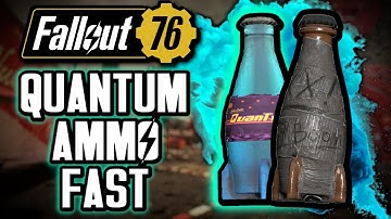 Fallout 76 FASTEST way to get Nuka Cola Quantum Ammo!!