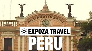 Peru Vacation Travel Video Guide