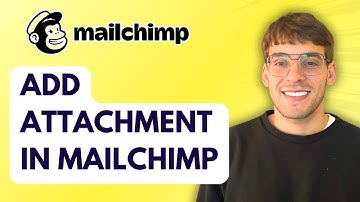 How to Add Attachment in Mailchimp [2025 Guide]