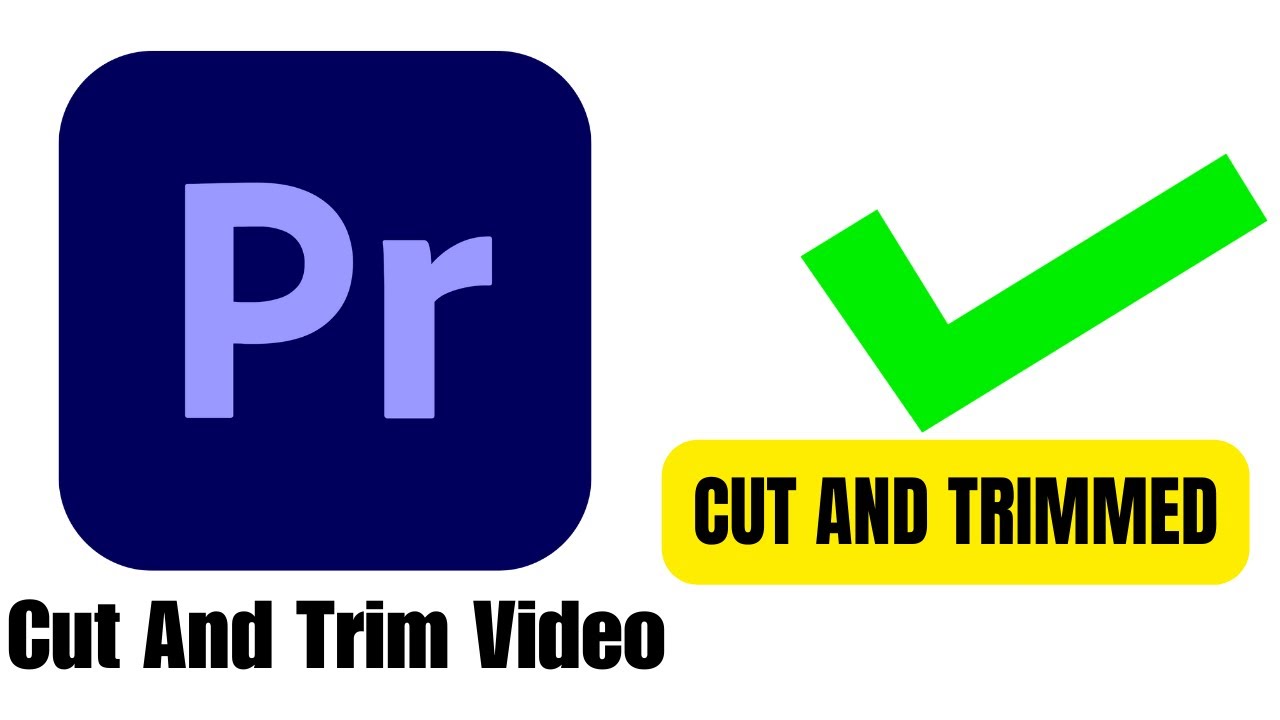 How To Cut And Trim Video In Premiere Pro 2025 YouTube how-to-cut-and-trim-video-in-premiere-pro-2025-youtube