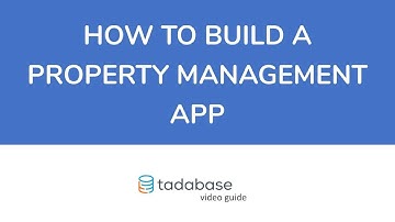 How to build a Property Management app with Tadabase
