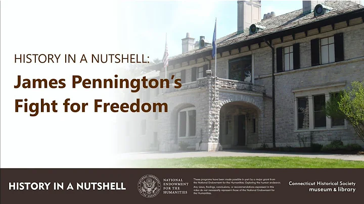 History in a Nutshell: James Pennington's Fight fo...