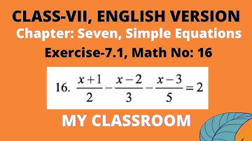 Class Seven Math (EV) Exercise 7.1, Math No-16 ll সপ্তম শ্রেণির গণিত অনুশীলনী ৭.১ ll My Classroom