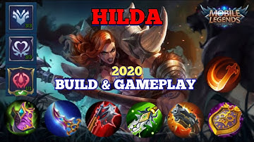 REVAMPED HILDA BEST BUILD 2020 - GAMEPLAY & GUIDE | Mobile Legends Bang Bang