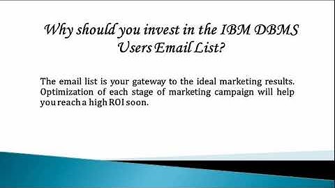 Uses of IBM DBMS Users Email List
