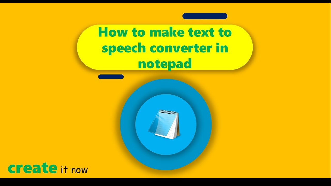 how to make text to speech in notepad