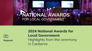 2024 National Awards for Local Government @DeptCommsAu