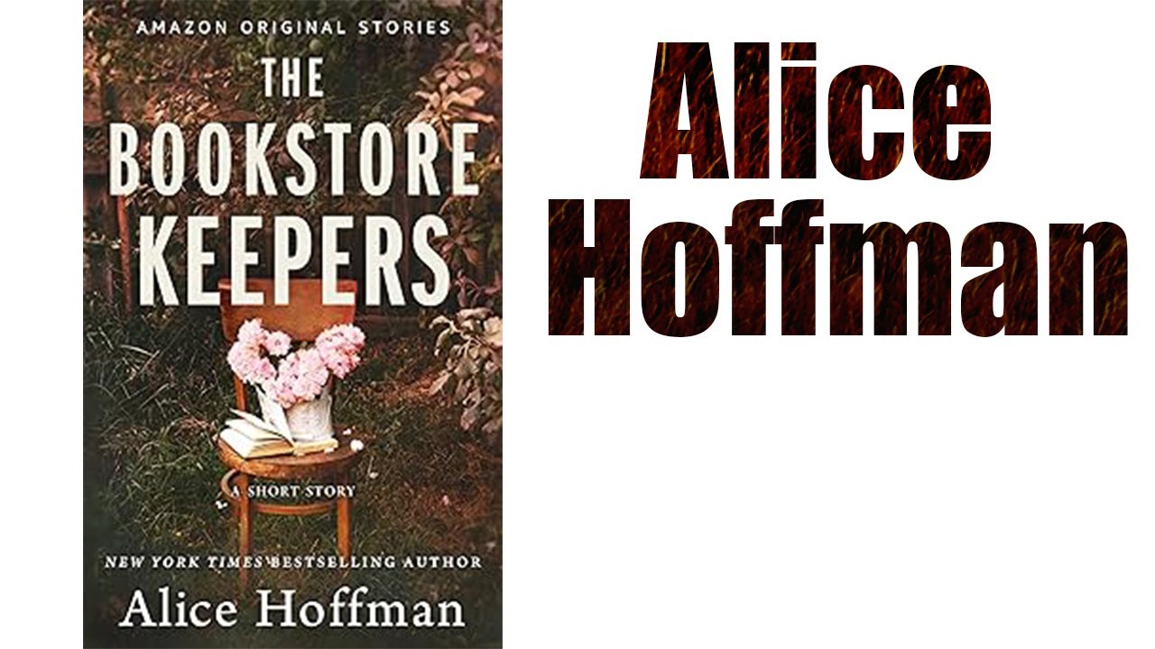 Book Summary of The Bookstore Keepers by Alice Hoffman green