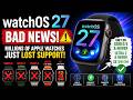 Apple's Biggest Apple Watch Cut Ever? watchOS 27 Explained