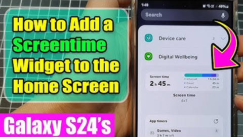 Galaxy S24/S24+/Ultra: How to Add a Screentime Widget to the Home Screen