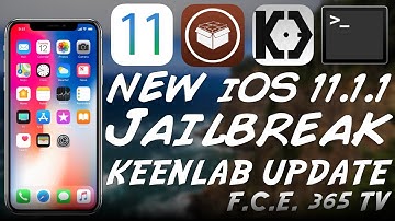 NEW KEENLAB iOS 11.1.1 Jailbreak UPDATE