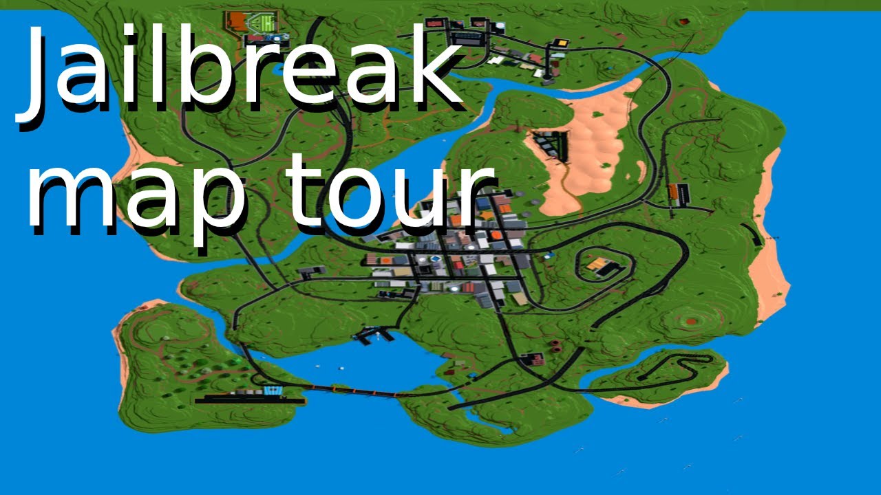 Jailbreak Map Tour Youtube - jailbreak full map roblox