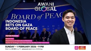 Awani Global Indonesia Bets On Gaza Board Of Peace
