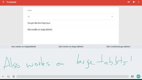 Android Tablets, The Google Handwriting Input Keyboard Add-On