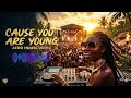 Cause You Are Young (Afro House Remix)🔥Deep & Emotional Vibes#yanwave #afrosoul #afrovibes#carmusic