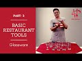 Basic restaurant tools  glassware