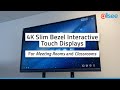 4k slim bezel interactive touch displays