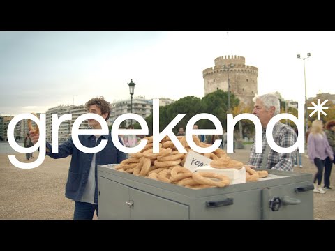 What’s better than a weekend? | Thessaloniki