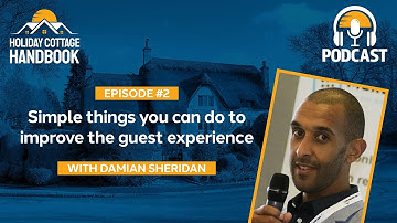 Damian Sheridan: How to improve your guest experience