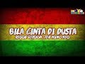 Bila Cinta Di Dusta | Reggae Version🇧🇴