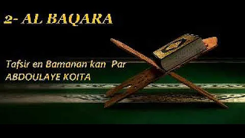 002- Al Baqara 265-274 Tafsir Bamananka par Abdoul...