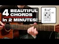 4 Beautiful Acoustic Guitar Chords in (2 MINUTES!)