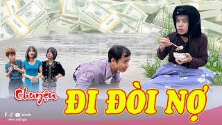 Chuyện đi đòi nợ | Phim ngắn tiktok hài hước | Thị Hến