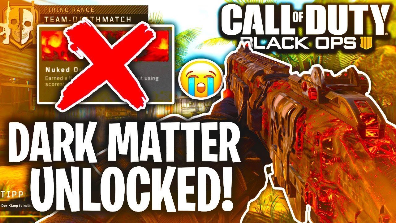 the DARK MATTER UNLOCKED FAIL in COD BO4... (How NOT to Unlock Dark ...