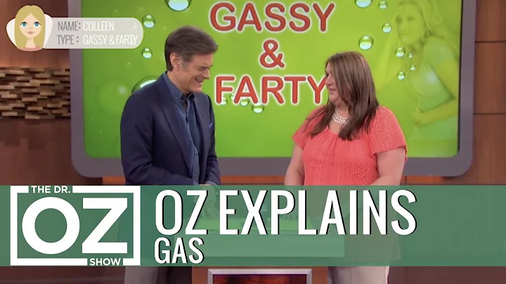 Dr. Oz Explains Gas - DayDayNews